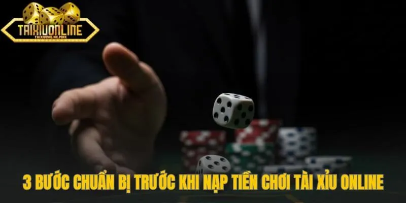 3 bước cơ bản cần làm để tham gia Tài Xỉu Online