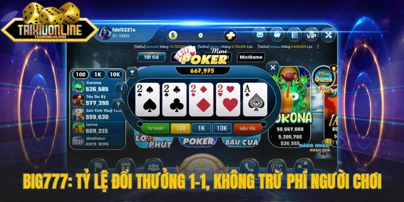 Big777 tỷ lệ đổi thưởng 1-1, không trừ phí